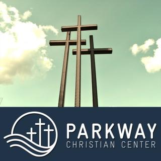Podcast - Parkway Christian Center