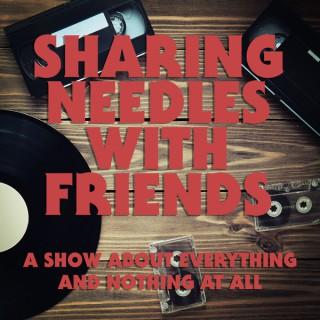 Sharing Needles with Friends