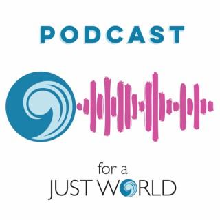 Podcast For a Just World