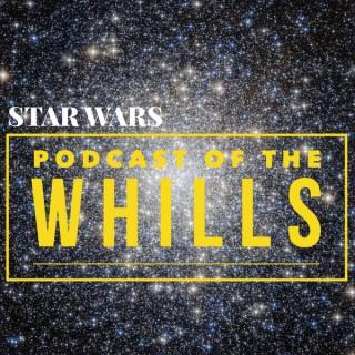 Podcast of the Whills