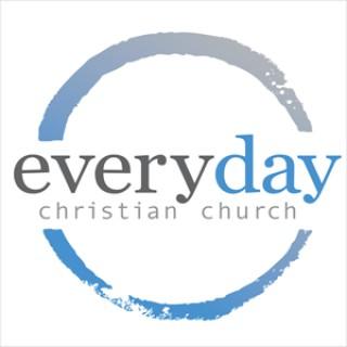 Podcast – Everyday Christian Church