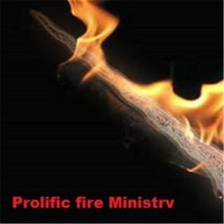 Prolific Fire With Prophetess Stacy