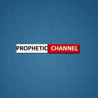 PROPHETIC CHANNEL PODCAST