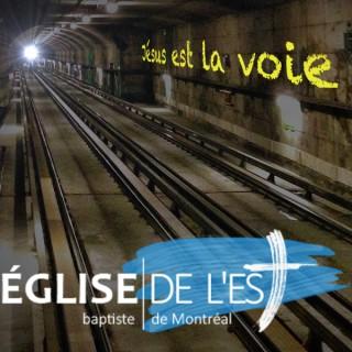 Prédications et enseignements de l'Église Évangélique Baptiste de l'Est de Montréal » balado