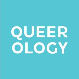Queerology: A Podcast on Belief and Being