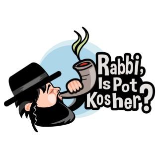 Rabbi, Is Pot Kosher?