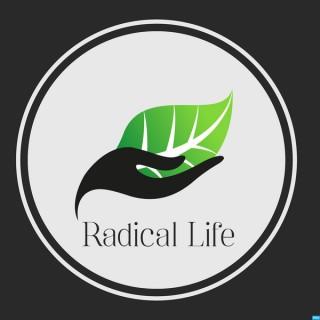 Radical Life