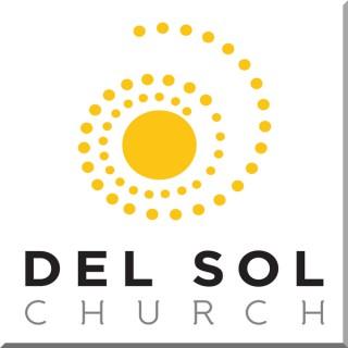 Recent RSS Newsfeed of Sermons @ Del Sol Church Eastside