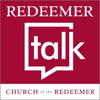 Redeemer Talk