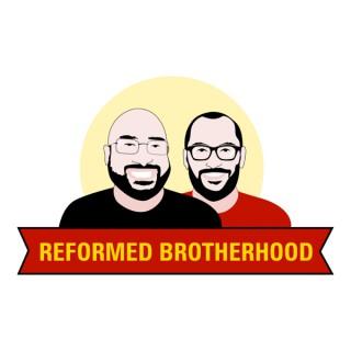 Reformed Brotherhood | Sound Doctrine, Systematic Theology, and Brotherly Love
