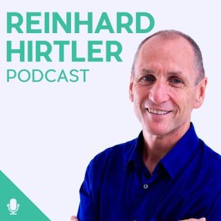 Reinhard Hirtler Podcast