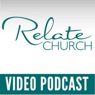 Relate Church - John and Helen Burns VIDEO Podcast