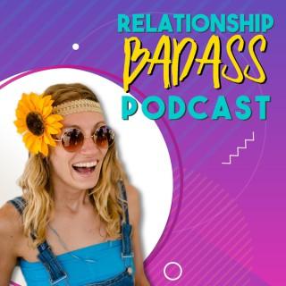 Relationship Badass Podcast