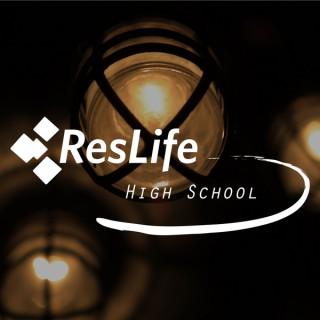 Reslife High School
