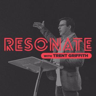 Resonate (with Trent Griffith)