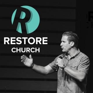 Restore Church Podcast