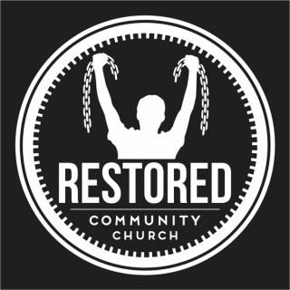 Restored Community Church Audio Podcast