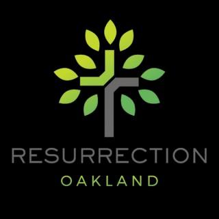 Resurrection Oakland Podcast