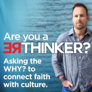 REThinker- Faith Culture