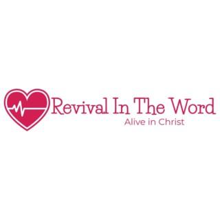 Revival In The Word