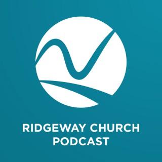 Ridgeway Church Podcast