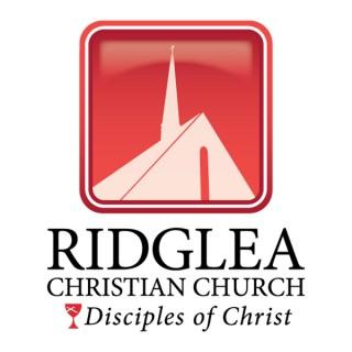 Ridglea Christian Church Sermon Podcast