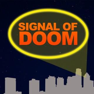 Signal of Doom: A Comic Book Podcast