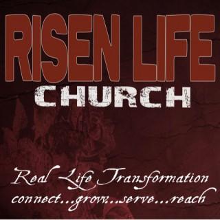 Risen Life Church Podcast