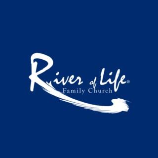 River of Life FAMILY CHURCH Podcast