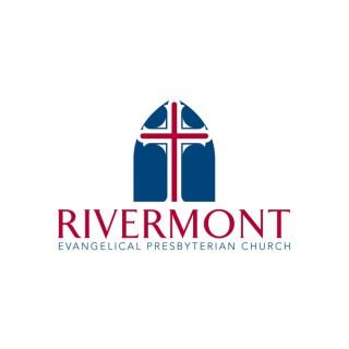 Rivermont Evangelical Presbyterian Church (REPC) - Sermons