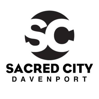 Sacred City Davenport Sermons