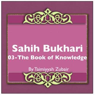 Sahih Bukhari The Book Of Knowledge