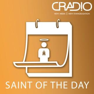 Saint of the Day – Cradio