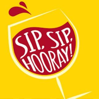 Sip Sip Hooray Podcast