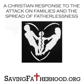 Saving Fatherhood Podcast