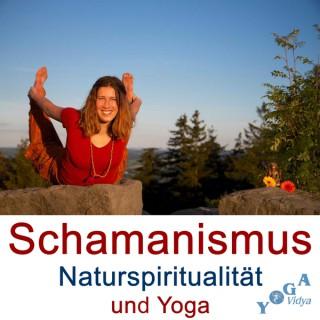 Schamanismus und Naturspiritualität Podcast