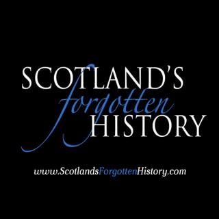 Scotland's Forgotten History Podcast