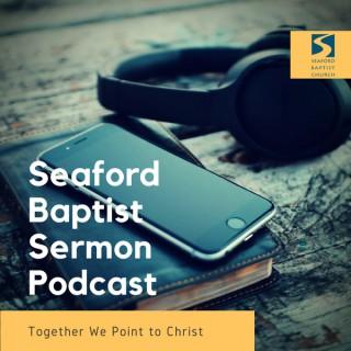 Seaford Baptist Sermon Podcast