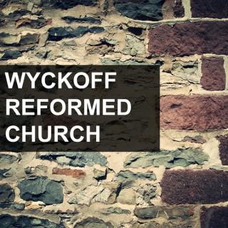 Sermon Podcast - Wyckoff Reformed Church