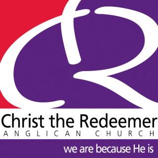 Sermon Podcast – Christ the Redeemer Anglican Church