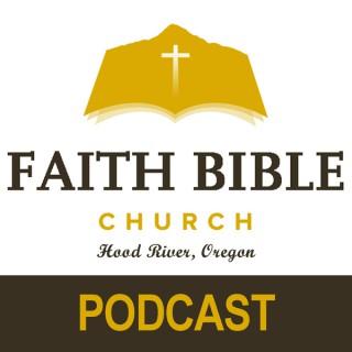 Sermons - Faith Bible Church | Hood River, Oregon