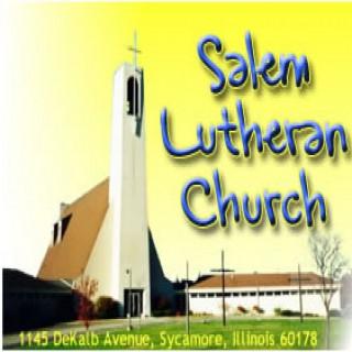 Sermons - Salem Lutheran Church, Sycamore, IL