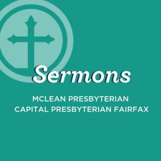Sermons from McLean Presbyterian & Capital Presbyterian Fairfax