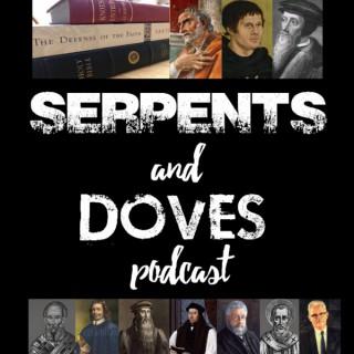 Serpents And Doves Podcast