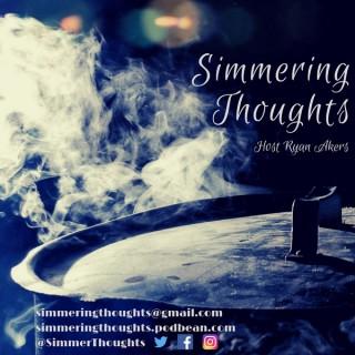 Simmering Thoughts Podcast