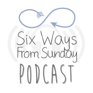 Six Ways From Sunday