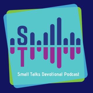 Small Talks Devotional Podcast