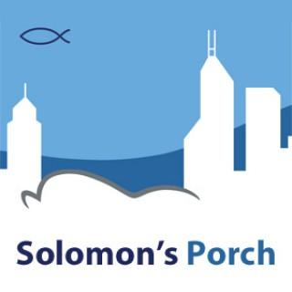 Solomon's Porch Sermon Podcast