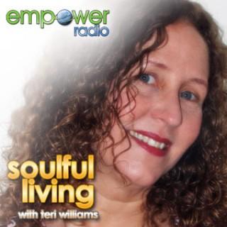 Soulful Living on Empower Radio