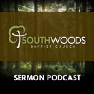 South Woods Baptist Church » Sermons